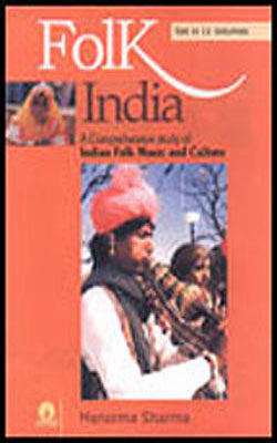 Folk India  -  A Comprehensive Study of Indian Folk Music and Culture       (11 Vol Set)