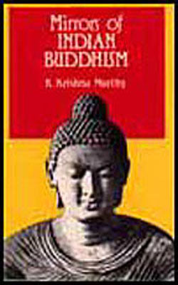 Mirrors of Indian Buddhism