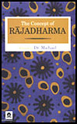 The Concept of Rajadharma