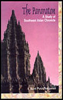 The Pararaton - A Study of South East Asian Chronicle