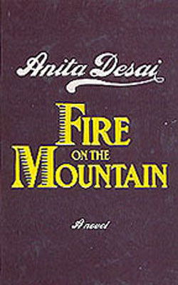 Fire on the Mountain  - A Novel