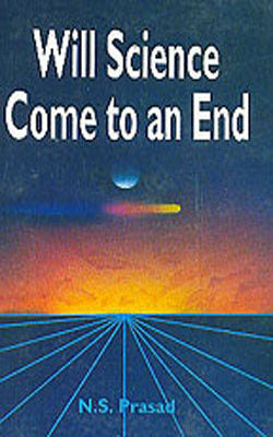 Will Science Come to an End ?