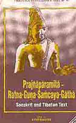 Prajnaparamita - Ratna - Guna - Samcaya - Gatha  (Sanskrit + Tibetan Text)