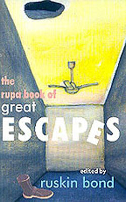 The Rupa Book of Great Escapes