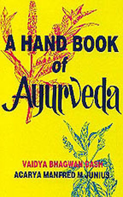 A Hand Book of Ayurveda