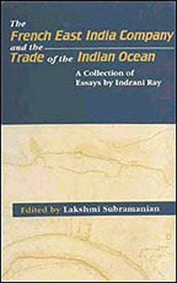 The French East India Company and the Trade of the Indian Ocean