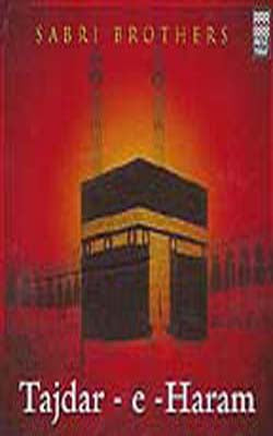 Tajdar -e- Haram         (MUSIC CD)