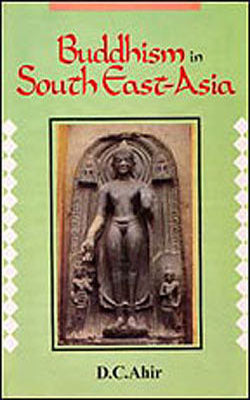 Buddhism in South-East Asia - A Cultural Survey