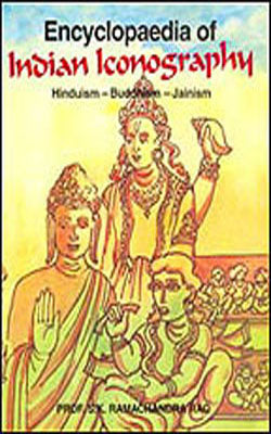 Encyclopaedia of Indian Iconography:   -  (3 Vol. Set)