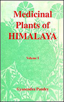 Medicinal Plants of Himalaya        (Volume I)