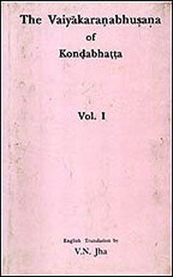 Vaiyakaranabhusana of Kondabhatta - Volume II