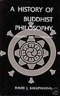 A History of Buddhist Philosophy- Continuities and Discontinuities