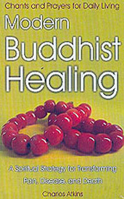Modern Buddhist Healing