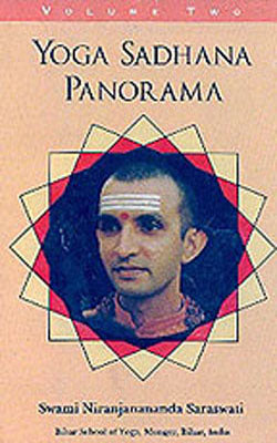 Yoga Sadhana Panorama  -  Volume Two