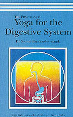 The Practices of Yoga for the Digestive System