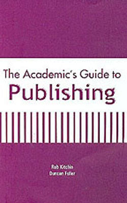 The Academic's Guide to Publishing
