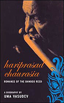 Hariprasad Chaurasia - Romance of the Bamboo Reed