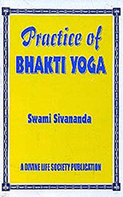 Practice of Bhakti Yoga