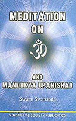 Meditation on Om and Mandukya Upanishad