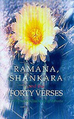 Ramana, Shankara and the Forty Verses