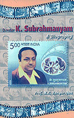 Director K Subrahmanyam - A Biography