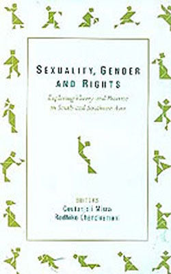 Sexuality, Gender and Rights - Exploring Theory and Practice in South and Southeast Asia
