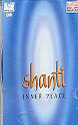 Shanti  -  Inner Peace      (MUSIC CD)