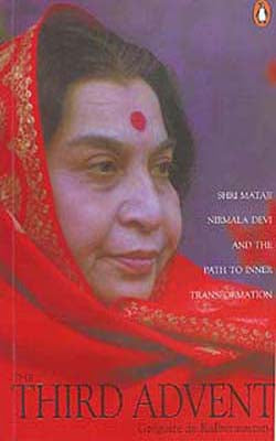 The Third Advent - Shri Mataji Nirmala Devi