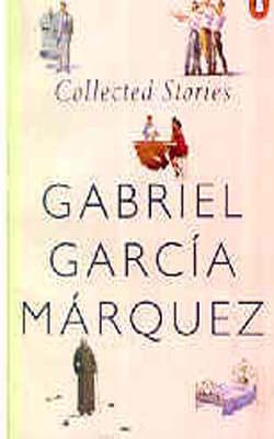 Gabriel Garcia Marquez - Collected Stories