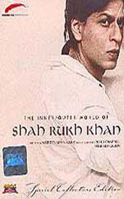 The Inner/Outer World of Shah Rukh Khan