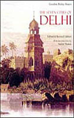 The Seven Cities of Delhi
