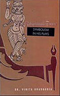 Rabindranath Tagore - Symbolism in His Plays
