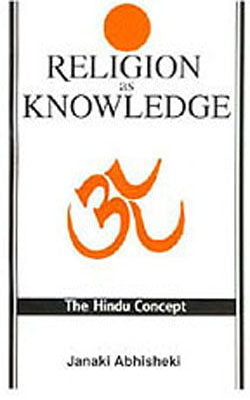 Religion as Knowledge - The Hindu Concept