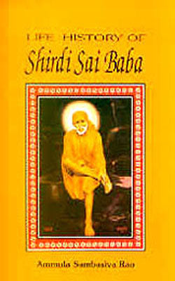 Life History of Shirdi Sai Baba