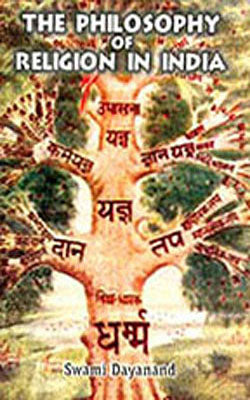 The Philosophy of Religion in India