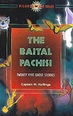The Baital Pachisi - Twenty Five Ghost Stories