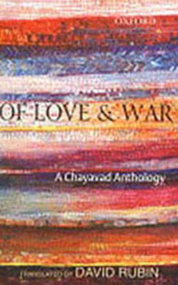 Of Love and War - A Chayavad Anthology