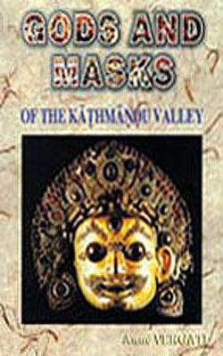 Gods and Masks of the Kathmandu Valley