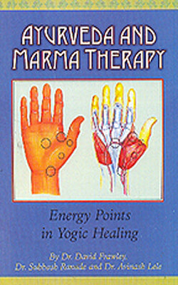 Ayurveda and Marma Therapy