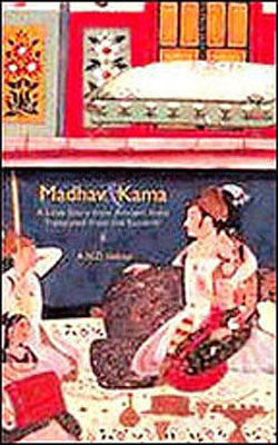 Madhav & Kama - A Love Story from Ancient India