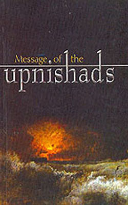 Message of the Upnishads
