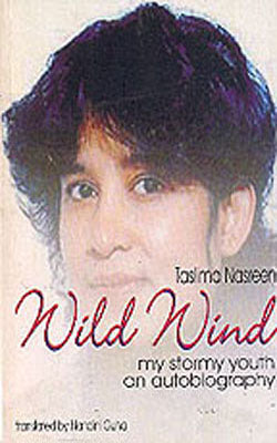 Wild Wind - My Stormy Youth : an Autobiography