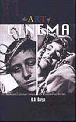 The Art of Cinema:  An Insider's Journey Through Fifty Years of Film History