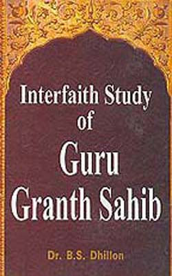 Interfaith Study of Guru Granth Sahib