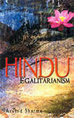 Hindu Egalitarianism - Equality or Justice?