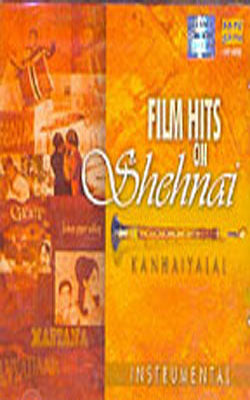 Film Hits on Shehnai  -  Instrumental    (MUSIC CD)
