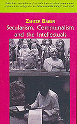 Secularism, Communalism and the Intellectuals
