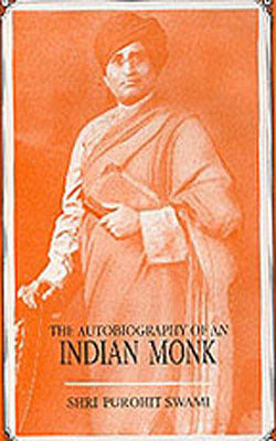 The Autobiography of an Indian Monk