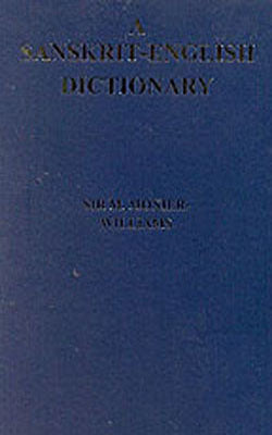A Sanskrit - English Dictionary