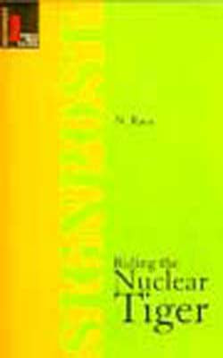 Riding the Nuclear Tiger